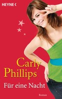 Carly Phillips: Für eine Nacht ★★★★