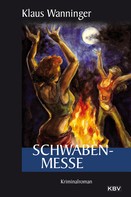 Klaus Wanninger: Schwaben-Messe ★★★★
