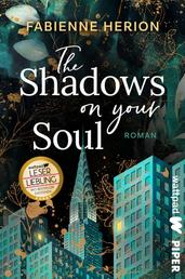 The Shadows on your Soul - Roman | Düstere Enemy-to-Lover-Story