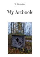 Toni Iskulehto: My Artbook 
