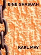 Karl May: Eine Ghasuah 