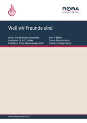 Weil wir Freunde sind - as performed by Die Wildecker Herzbuben, Single Songbook