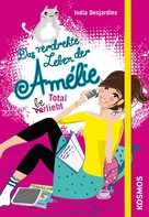 India Desjardins: Das verdrehte Leben der Amélie, 5, Total beliebt ★★★★★
