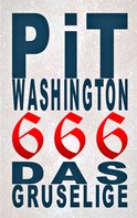 Pit Washington: 666 
