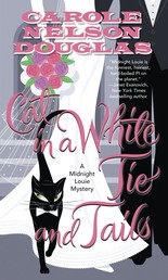 Cat in a White Tie and Tails - A Midnight Louie Mystery