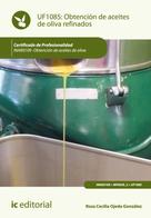 Rosa Cecilia Ojeda González: Obtención de aceites de oliva refinados. INAK0109 