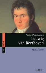 Ludwig van Beethoven - Musikführer