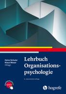 Heinz Schuler: Lehrbuch Organisationspsychologie 