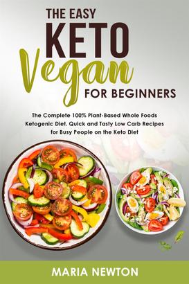 The Easy Keto Vegan for Beginners