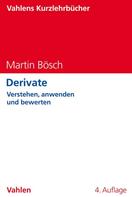 Martin Bösch: Derivate 