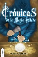 Nowevolution editorial: Crónicas de la Magia Sellada 