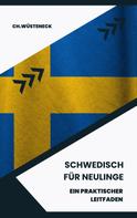 Ch. Wüsteneck: Schwedisch für Neulinge 