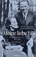 Elisabeth Heisenberg: Meine liebe Li! ★★★★★