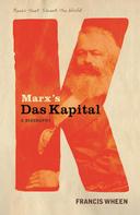 Francis Wheen: Marx's Das Kapital ★★★