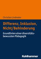 Christian Lindmeier: Differenz, Inklusion, Nicht/Behinderung 