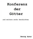 Georg Arnz: Konferenz der Götter 