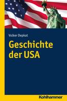 Volker Depkat: Geschichte der USA 