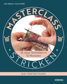 Jen Arnall-Culliford: Masterclass Stricken - Die Fortsetzung 