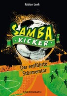Fabian Lenk: Samba Kicker - Band 4 