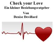 Check your Love - Ein kleiner Beziehungsratgeber