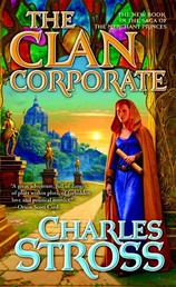The Clan Corporate - Book Three of The Merchant Princes