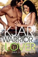 Inka Loreen Minden: Kjar - Warrior Lover 18 ★★★★★
