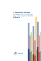 opta data Institut für Forschung und Entwicklung im Gesundheitswesen e.V.: 1. Statistisches Jahrbuch zur gesundheitsfachberuflichen Lage in Deutschland 2018/2019 