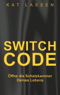 Kat Lassen: Switch Code ★