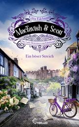MacTavish & Scott - Ein böser Streich - Die Lady Detectives von Edinburgh