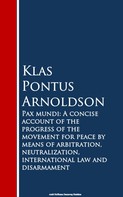 Klas Pontus Arnoldson: Pax mundi 