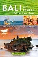 Christoph Mohr: Bruckmann Reiseführer Bali und Lombok: Zeit für das Beste 