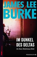 James Lee Burke: Im Dunkel des Deltas ★★★★