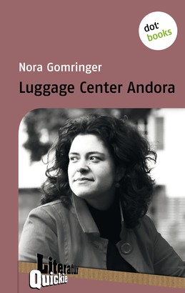 Luggage Center Andora - Literatur-Quickie