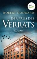 Robert Goddard: Der Preis des Verrats ★★★★