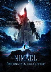 Nimael: Prüfung falscher Götter