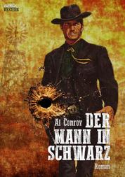 DER MANN IN SCHWARZ - Der Western-Klassiker!