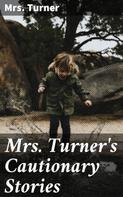 E. V. Lucas: Mrs. Turner's Cautionary Stories 