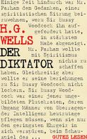 H. G. Wells: Der Diktator oder Mr. Parham wird allmächtig 