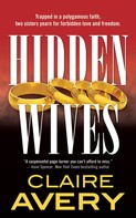 Claire Avery: Hidden Wives ★★★★★