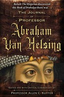 Allen C. Kupfer: The Journal of Professor Abraham Van Helsing 