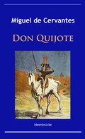 Miguel de Cervantes: Don Quijote ★★★
