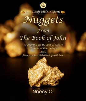 Nuggets From The Book of John