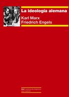 Friedrich Engels: La ideología alemana 