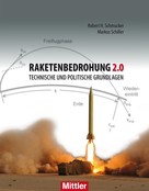 Robert H. Schmucker: Raketenbedrohung 2.0 