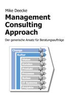 Mike Deecke: Management Consulting Approach 