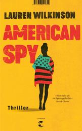 American Spy - Thriller