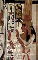 W. M. Flinders Petrie: The Arts and Crafts of Ancient Egypt 