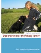 Jonas Labied: Dog training for the whole family 
