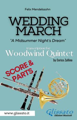 Wedding March (Mendelssohn) - Woodwind Quintet (score & parts)