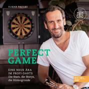 Perfect Game - Eine neue Ära im Profi-Darts. Die Stars, die Storys, die Hintergründe